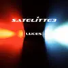 Satelitte 3 - Luces - EP